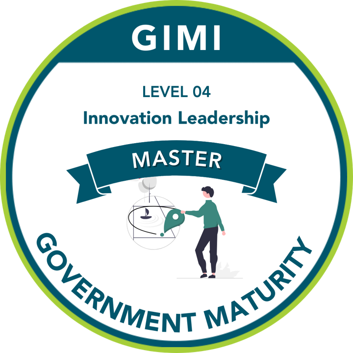 Government Maturity Level 4: Innovation Leadership Master